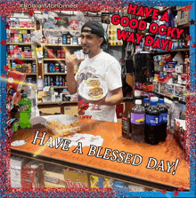 a man holding a plate of food in front of a sign that says " have a blessed day "