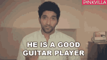 He Is A Good Guitar Player Venkat Subramaniyam GIF - He Is A Good Guitar Player Venkat Subramaniyam Pinkvilla GIFs