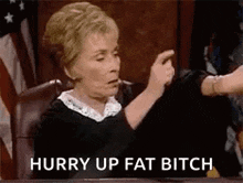 Hurry Up Judge Judy GIF - Hurry Up Judge Judy Time Is Up GIFs