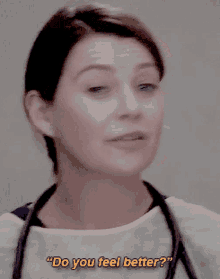 Greys Anatomy Meredith Grey GIF - Greys Anatomy Meredith Grey Do You Feel Better GIFs