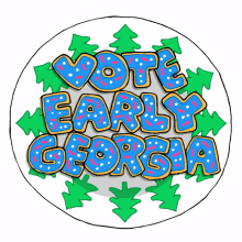 georgia vote early voting early vote early georgia ga