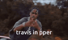 Travis Scott Travis GIF - Travis Scott Travis Pper GIFs