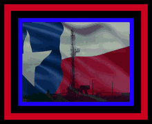 Oilfield Texas GIF - Oilfield Texas Texas Flag GIFs