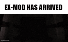 Ex-mod Ex Mod GIF - Ex-mod Ex Mod Mod GIFs