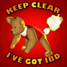 Keep Clear I'Ve Got Ibd GIF - Keep Clear I'Ve Got Ibd Irritable Bowel Disease GIFs