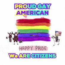 a poster that says proud gay american on it