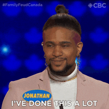 I'Ve Done This A Lot Jonathan GIF - I'Ve Done This A Lot Jonathan Family Feud Canada GIFs