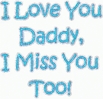 T t i love you daddy. I Love you Daddy. Love you dad. I Love Daddy игра. Стикеры i Miss you.