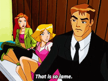 Totally Spies Sam GIF - Totally Spies Sam That Is So Lame GIFs