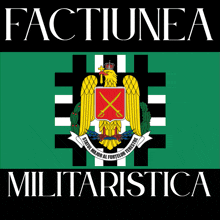 a logo for factiunea militaristica with an eagle and shield