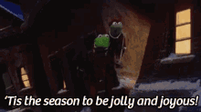 Tis The Season To Be Jolly And Joyous - The Muppet Christmas Carol GIF - Jolly Joyous Kermit GIFs