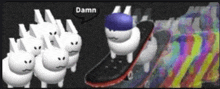 a bunch of white rabbits are standing next to a skateboard and one of them says " damn "