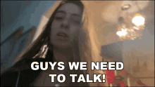 Guys We Need To Talk Lauren Francesca GIF - Guys We Need To Talk Lauren Francesca Iwantmylauren GIFs