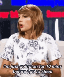 Taylor Swift Im Just Going On For10minutes GIF - Taylor Swift Im Just Going On For10minutes GIFs