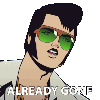 Already Gone Agent Elvis Presley Sticker - Already Gone Agent Elvis Presley Matthew Mcconaughey Stickers