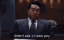 Didnt Ask I Own You GIF - Didnt Ask I Own You Chester Ming GIFs