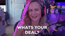 Whats Your Deal Whats Your Problem GIF