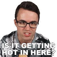 Is It Getting Hot In Here Steve Terreberry Sticker - Is It Getting Hot In Here Steve Terreberry Is This Place Getting Too Hot Stickers