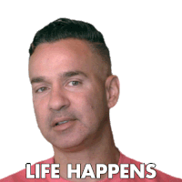 Life Happens The Situation Sticker - Life Happens The Situation Mike Sorrentino Stickers