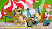 Johnny Test I Think We Learned A Lesson Here GIF - Johnny Test I Think We Learned A Lesson Here Lesson GIFs