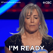 I'M Ready Ms Campbell GIF - I'M Ready Ms Campbell Family Feud Canada GIFs