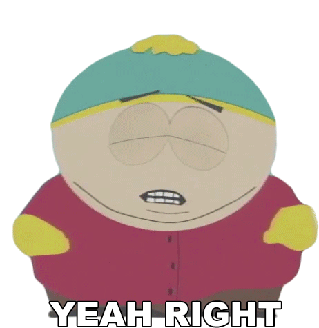 Yeah Right Eric Cartman Sticker - Yeah Right Eric Cartman South Park Stickers