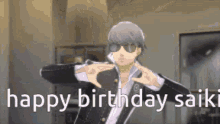 a man wearing sunglasses is making a heart shape with his hands and says happy birthday saiki .