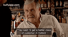 They Said I'D Get A Better Classof Customer In Oxford..Gif GIF - They Said I'D Get A Better Classof Customer In Oxford. Inspector Lewis Robbie Lewis GIFs
