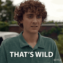a man with curly hair says that 's wild in a netflix advertisement