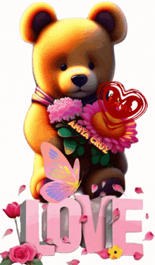 a teddy bear is holding flowers and a heart with the word love behind him