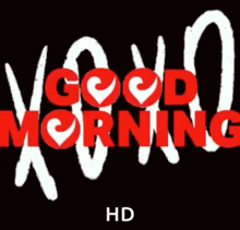 Good Morning Xoxo GIF - Good Morning Xoxo Good GIFs