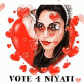 a poster that says vote 4 niyati with a picture of a woman in a heart