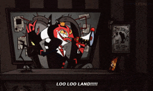 a cartoon character is holding a megaphone and saying " loo loo land "