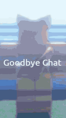 Catzo Goodbye Chat GIF - Catzo Goodbye Chat Goodbye Chat Catzo GIFs
