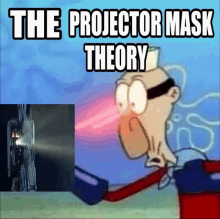 Projector Mask Theory Spongebob Squarepants GIF - Projector Mask Theory Spongebob Squarepants Barnacle Boy GIFs