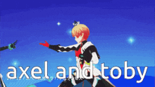 axel and toby are two anime characters that are dancing together