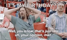 The Dude Birthday GIF - The Dude Birthday The Big Lebowski GIFs