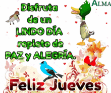 a greeting card that says disfruta de un lindo dia repleto de paz y alegria feliz jueves
