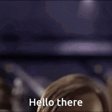 Hello There GIF - Hello There GIFs