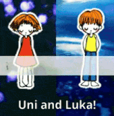 a boy and a girl are standing next to each other and the words uni and luka are below them