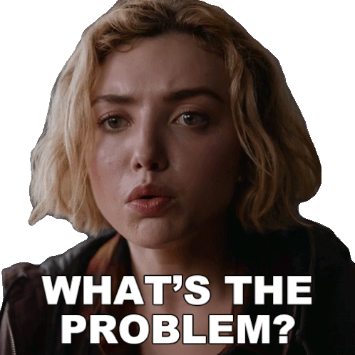 Whats The Problem Madison Nears Sticker - Whats The Problem Madison Nears Peyton List Stickers