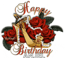 a happy birthday anjel card with a high heel and roses