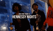 Hennessy Nights Lets Drink GIF - Hennessy Nights Lets Drink Lets Get Drunk GIFs