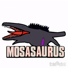 a cartoon drawing of a dinosaur with the word mosasaurus below it