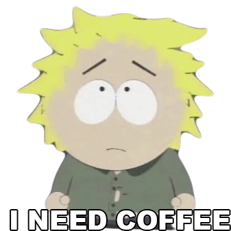 I Need Coffee Tweek Tweak Sticker - I Need Coffee Tweek Tweak South Park Stickers