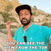You Can See The View From The Top Faisal Khan GIF - You Can See The View From The Top Faisal Khan Views Are Visible From The Top GIFs