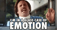 I'M In A Glass Case Of Emotion GIF - Anchorman Upset Sad GIFs