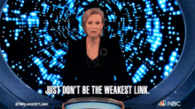 Just Dont Be The Weakest Link Jane Lynch GIF - Just Dont Be The Weakest Link Jane Lynch Weakest Link GIFs