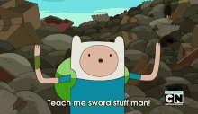 I Fart In Your General Direction GIF - Adventure Time Finn Teachme Sword Stuff GIFs