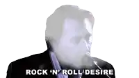 a man in a suit says rock n ' roll desire in front of a white background